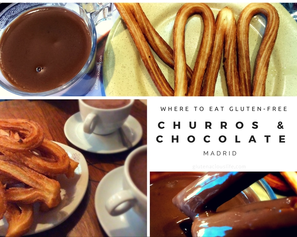 Where to eat gluten-free Churros con Chocolate in Madrid - Glutenacious Life